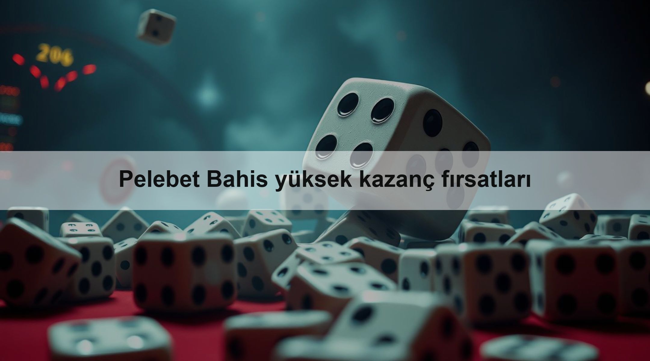 Pelebet Bahis yüksek kazanç fırsatları
