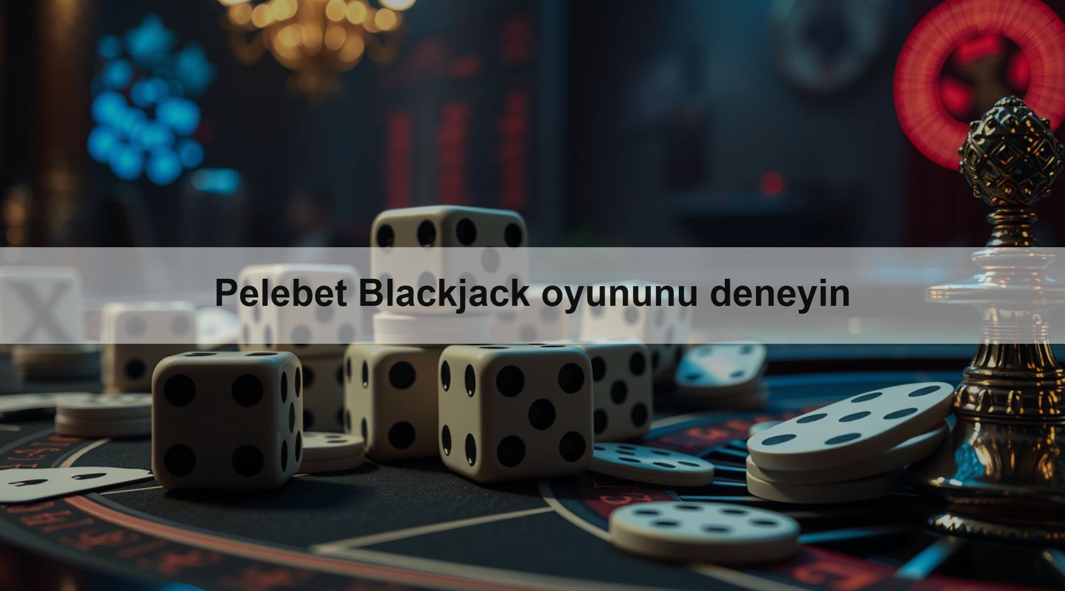 Pelebet Blackjack oyununu deneyin