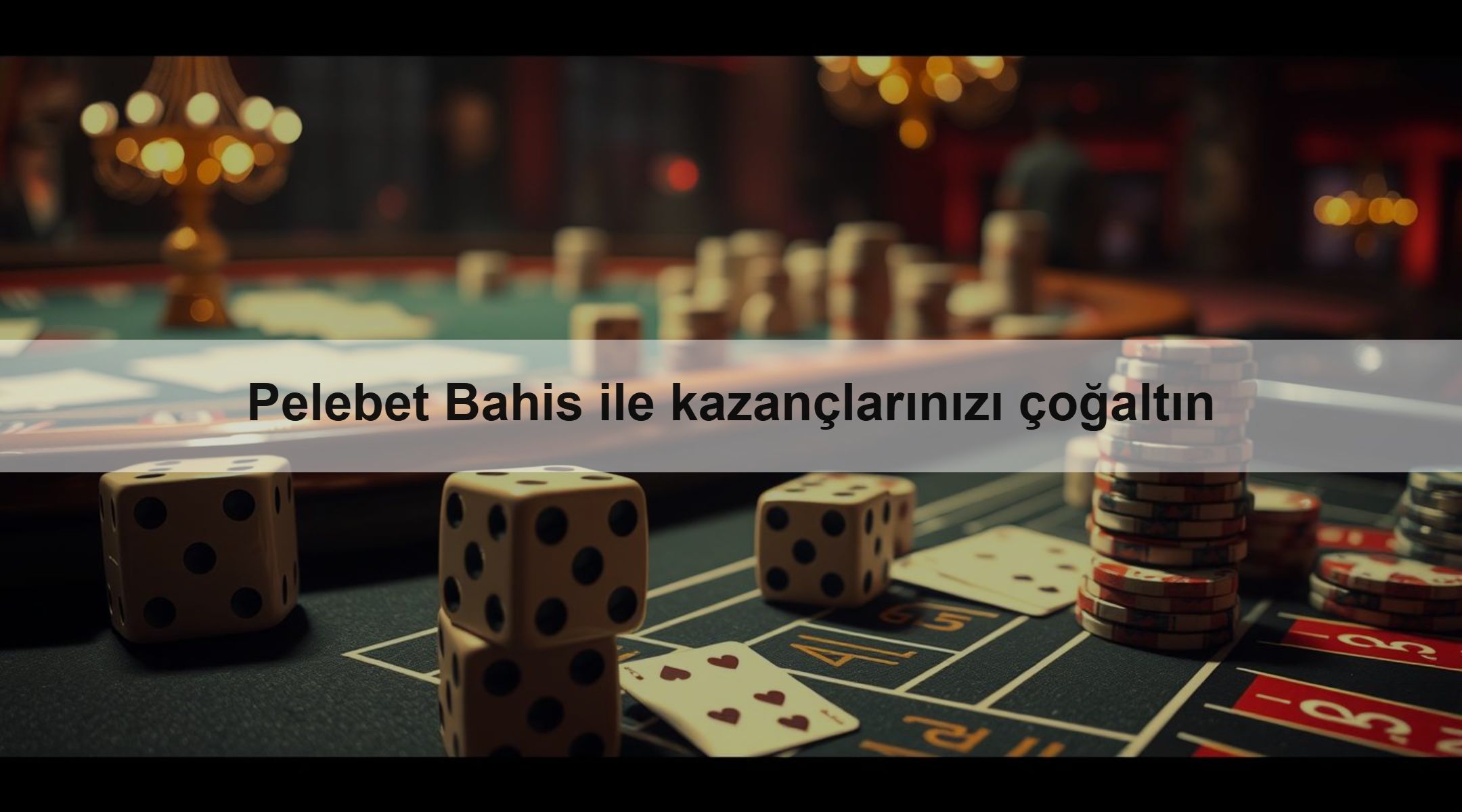 Pelebet Bahis ile kazançlarınızı çoğaltın
