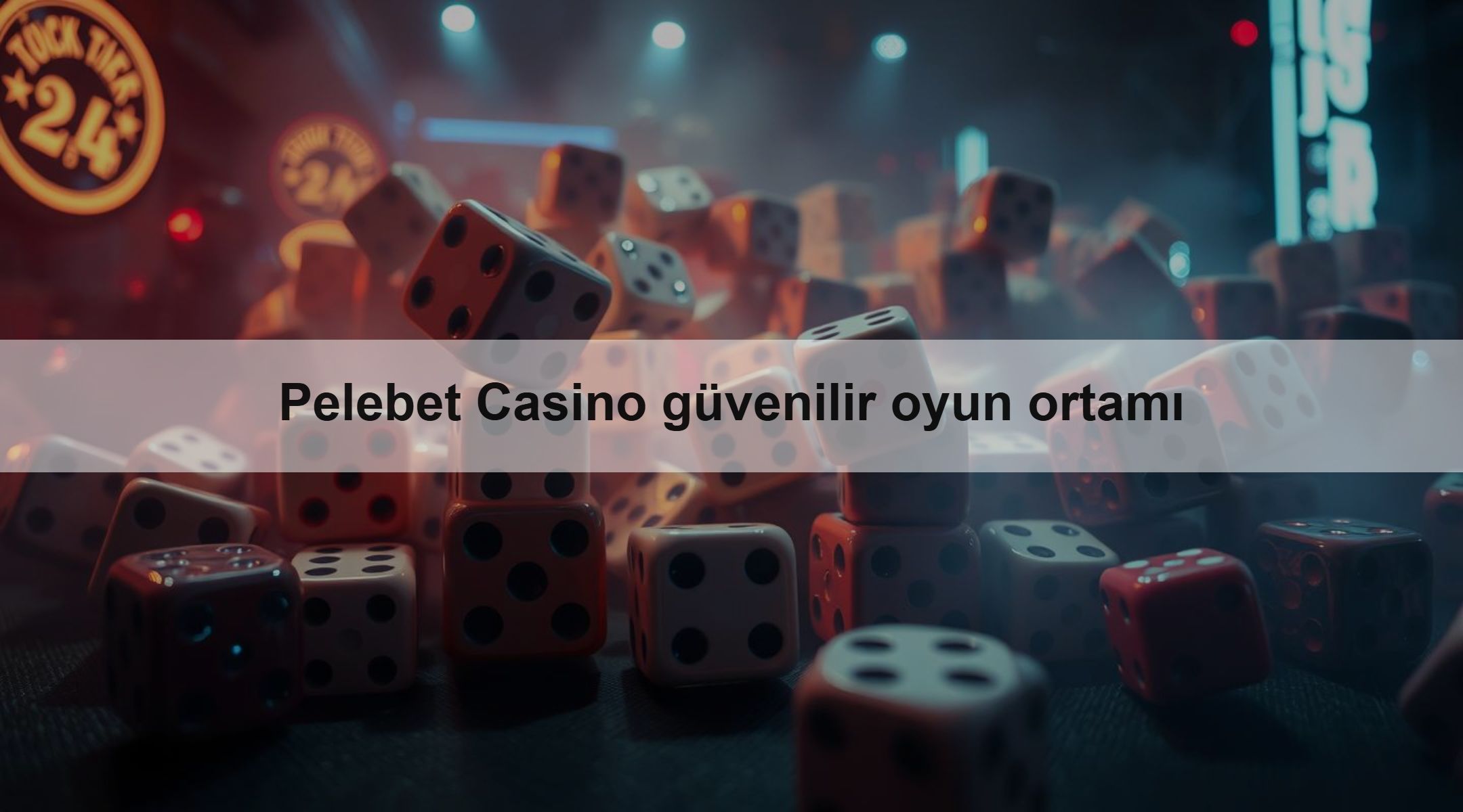 Pelebet Casino güvenilir oyun ortamı