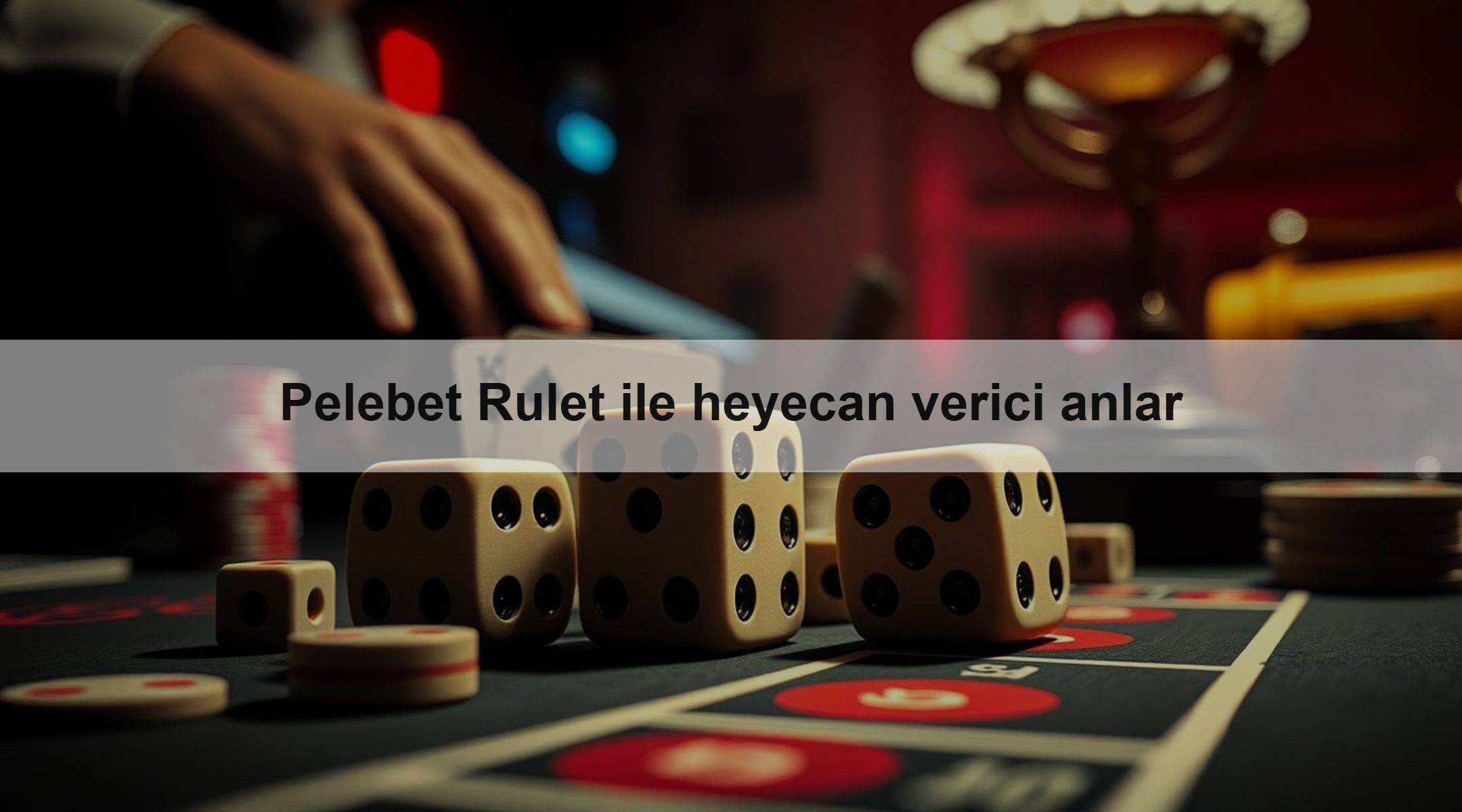 Pelebet Rulet ile heyecan verici anlar
