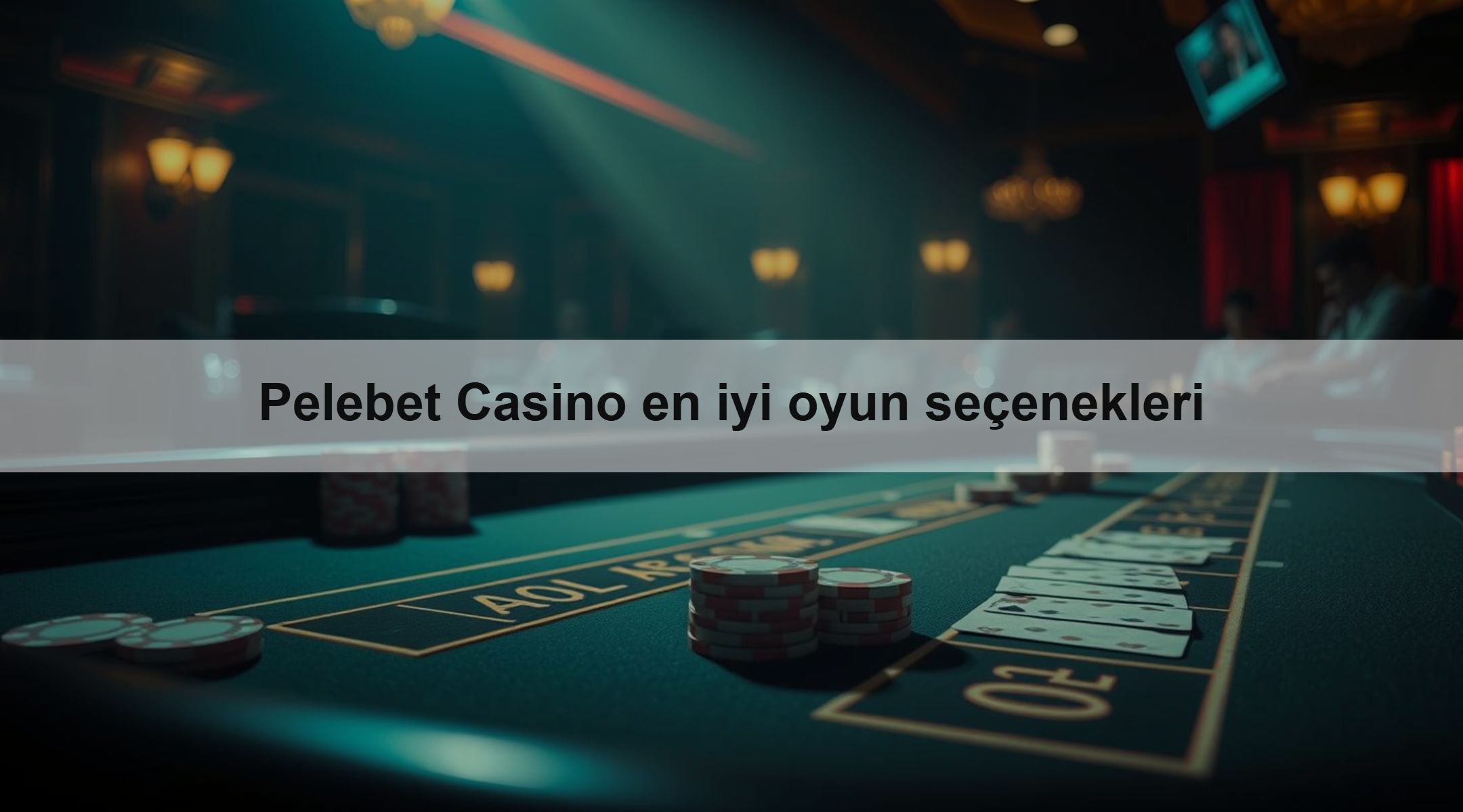 Pelebet Casino en iyi oyun seçenekleri